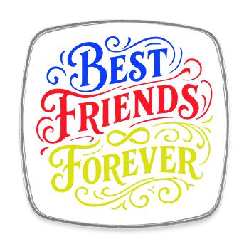 Best Friends Forever - Square fridge magnet - white - Front