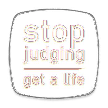 stop judging - Viereckiger Kühlschrankmagnet - Weiß - Vorne