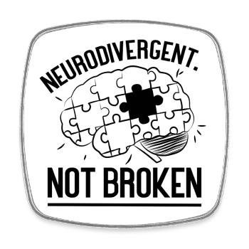 Neurodivergent. Not Broken - Viereckiger Kühlschrankmagnet - Weiß - Vorne