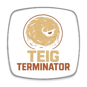 Teig Terminator Brot-Design für Knet-Held:innen - Viereckiger Kühlschrankmagnet - Weiß - Vorne