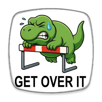 Dino T-Rex Hurdles Saying Get Over It - Square fridge magnet - white - Front