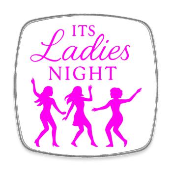 It's Ladies Night - Jungesellinnenabschied - Viereckiger Kühlschrankmagnet - Weiß - Vorne