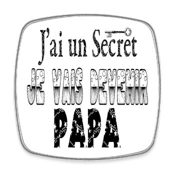 J'ai un Secret Je vais Devenir Papa - Magnet carré - blanc - Devant
