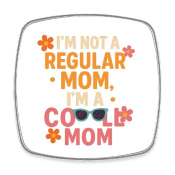 Cooles Mama Shirt – Lustiges Muttertagsgeschenk - Viereckiger Kühlschrankmagnet - Weiß - Vorne
