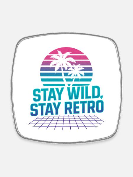 Stay Wild, Stay Retro Palm Trees Neon - Square fridge magnet - white