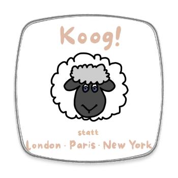 Koog statt London Paris New York - Viereckiger Kühlschrankmagnet - Weiß - Vorne