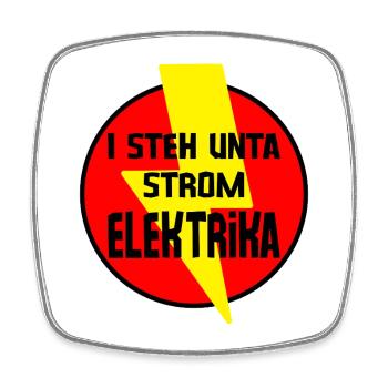 i steh unta Strom - Elektrika, Elektriker - Viereckiger Kühlschrankmagnet - Weiß - Vorne