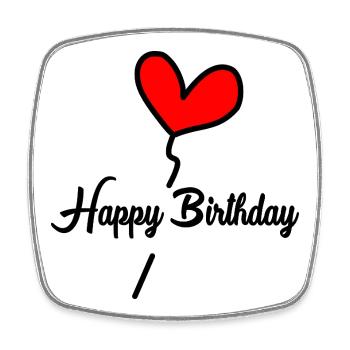 HAPPY BIRTHDAY. HAPPY BIRTHDAY. ANNIVERSARY. - Square fridge magnet - white - Front