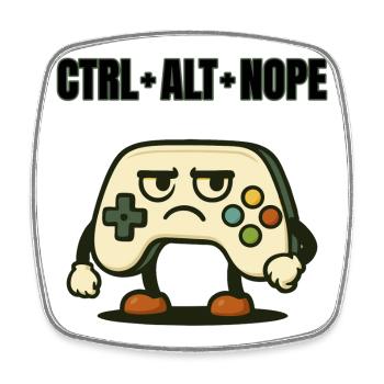 CTRL ALT NOPE Controller-Meme - Viereckiger Kühlschrankmagnet - Weiß - Vorne