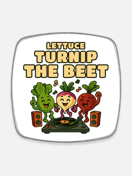 Lettuce Turnip Beet DJ Groove - Square fridge magnet - white