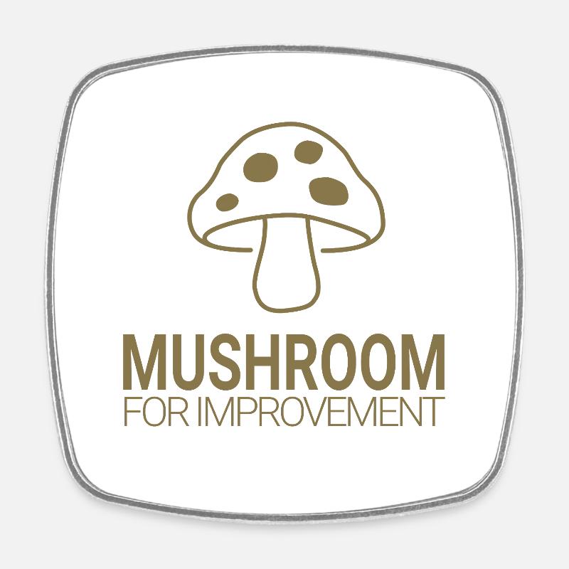 Mushroom for Improvement - Viereckiger Kühlschrankmagnet - Weiß