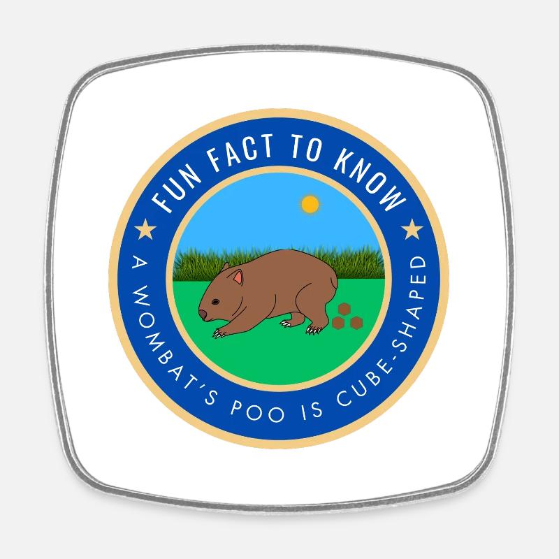 A wombat's poo is cube-shaped - Square fridge magnet - white