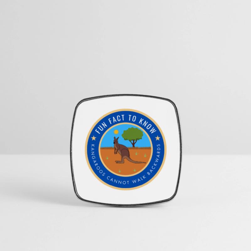 Kangaroos cannot walk backwards Square fridge magnet