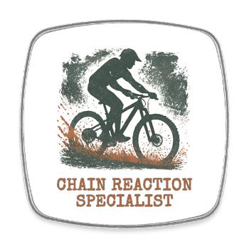 Chain Reaction Specialist Bike Lover Design - Square fridge magnet - white - Front