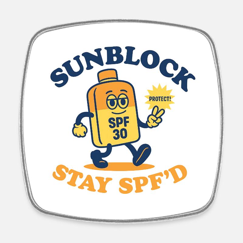Sunblock Squad – Restez SPF’d Design - Magnet carré - blanc