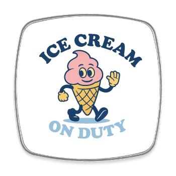 Icecream On Duty - Square fridge magnet - white - Front