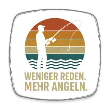 Weniger Reden. Mehr Angeln. - Viereckiger Kühlschrankmagnet - Weiß - Vorne