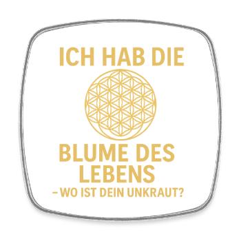 Blume des Lebens - Humor - Viereckiger Kühlschrankmagnet - Weiß - Vorne