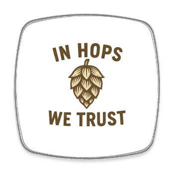 Dans le houblon, nous faisons confiance au texte avec les arômes de houblon - Magnet carré - blanc - Devant