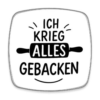 ich krieg alles gebacken backerei konditorei - Viereckiger Kühlschrankmagnet - Weiß - Vorne