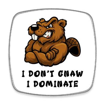 I don't nibble, I dominate - Square fridge magnet - white - Front