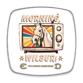 Morning Wilbur Mr. Ed inspiré du design vintage - Magnet carré - blanc - Devant