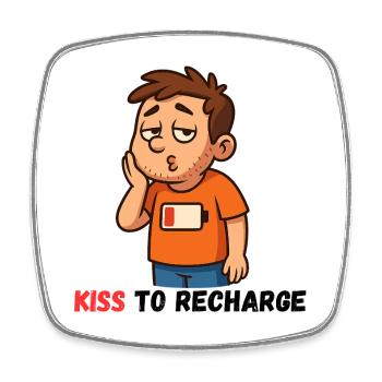Kiss Me to recharge Me - Square fridge magnet - white - Front