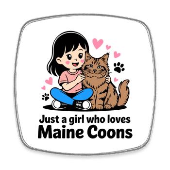 just a girl who loves maine coons - Viereckiger Kühlschrankmagnet - Weiß - Vorne