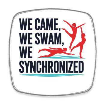 Wir kamen, wir schwammen, wir synchronschwimmen Design - Viereckiger Kühlschrankmagnet - Weiß - Vorne