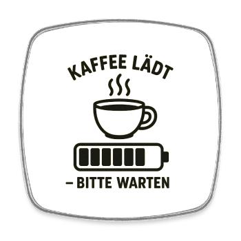 Kaffee lädt – bitte warten - Viereckiger Kühlschrankmagnet - Weiß - Vorne