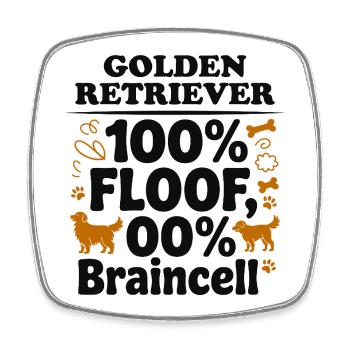 Golden Retriever 100% Floof Lustiger Hund Zitat - Viereckiger Kühlschrankmagnet - Weiß - Vorne