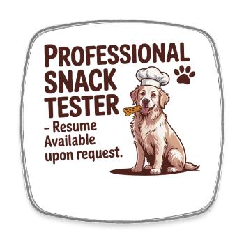 Professioneller Snacktester Lustiger Hundehumor - Viereckiger Kühlschrankmagnet - Weiß - Vorne