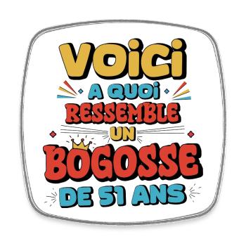 Design Humour Anniversaire 51 Ans - Magnet carré - blanc - Devant