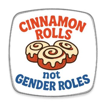 Cinnamon Rolls Not Genders Shirt - Square fridge magnet - white - Front