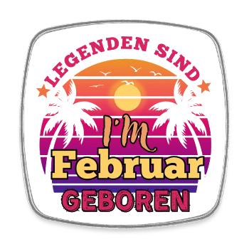 Legenden sind im Februar geboren -Geburtstag retro - Viereckiger Kühlschrankmagnet - Weiß - Vorne