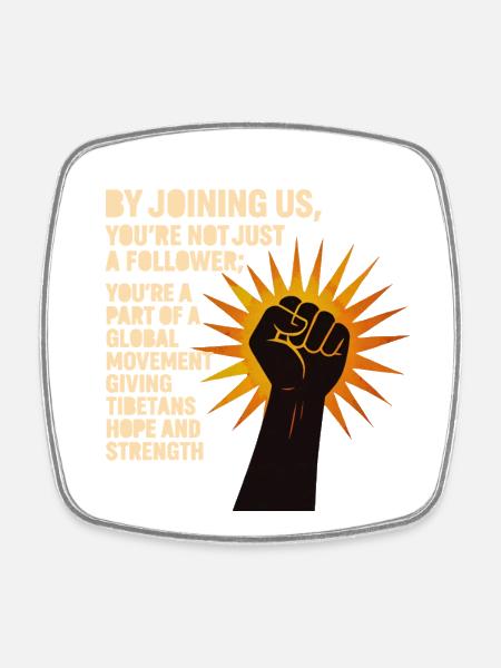 Tibetan Movement of Strength and Hope 1 - Square fridge magnet - white