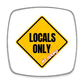 Exclusive Anti-Kook Local Signs - Square fridge magnet - white - Front