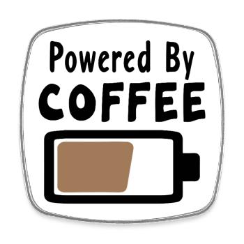 Powered By Coffee - Kaffee Statement Spruch - Viereckiger Kühlschrankmagnet - Weiß - Vorne