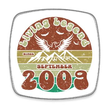 16th birthday Living Legend since VIN 09/2009 - Square fridge magnet - white - Front