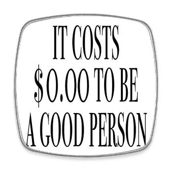 It is free to be good - Proverb Sayings - Square fridge magnet - white - Front