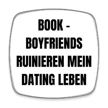Bookboyfriends ruinieren mein Dating Leben - Viereckiger Kühlschrankmagnet - Weiß - Vorne