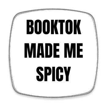 Booktok made me Spicy - Viereckiger Kühlschrankmagnet - Weiß - Vorne