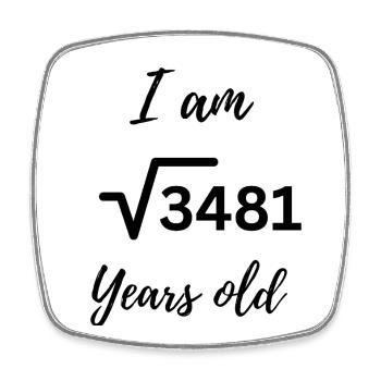 √3481 – 59 years old and not a bit boring - Square fridge magnet - white - Front