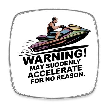 Warnung I May Accelerate Jetski Rider Humor - Viereckiger Kühlschrankmagnet - Weiß - Vorne