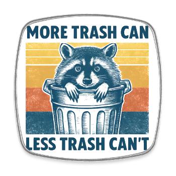 Wild raccoon with trash theme - Square fridge magnet - white - Front