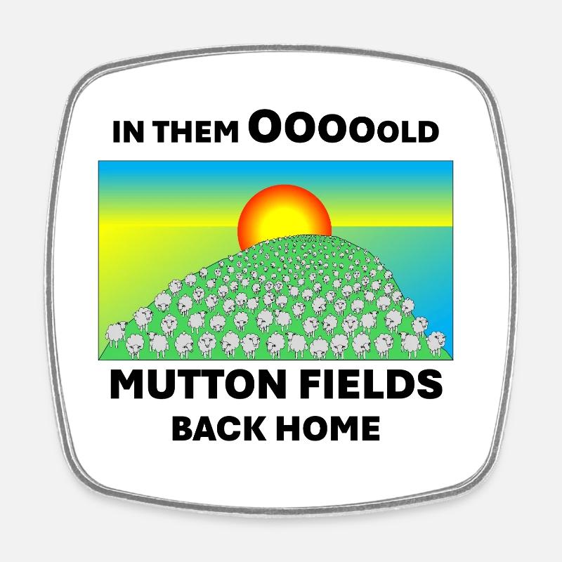 Mutton fields back home - Square fridge magnet - white
