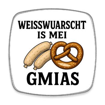 Weisswuarscht is mei Gmias - Viereckiger Kühlschrankmagnet - Weiß - Vorne
