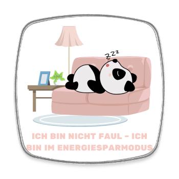 Ich bin nicht faul - ich bin im Energiesparmodus - Viereckiger Kühlschrankmagnet - Weiß - Vorne