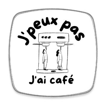 Ich kann keinen Kaffee trinken - Viereckiger Kühlschrankmagnet - Weiß - Vorne