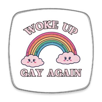 Woke Up Gay Again –Lustiges Regenbogen Pride Shirt - Viereckiger Kühlschrankmagnet - Weiß - Vorne